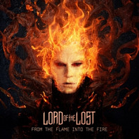 Lord of the Lost - From the Flame Into the Fire