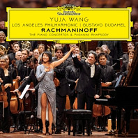 Los Angeles Philharmonic Yuja Wang - Rachmaninoff: the Piano Concertos & Paganini Rhaps