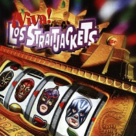 Viva! Los Straitjackets