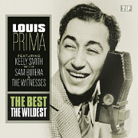 Louis Prima - Best - the Wildest