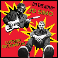 Luther Dickinson& J.D. Simo - Do the Rump!