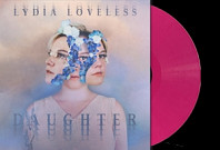 Lydia Loveless - Daughter