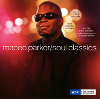 Maceo Parker - Soul Classics