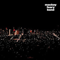Macky Feary Band - Mackey Feary Band