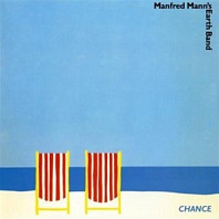 Manfred Mann's Earth Band - Chance