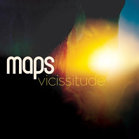 Maps - Vicissitude