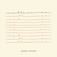 Marble Sounds - Marble Sounds