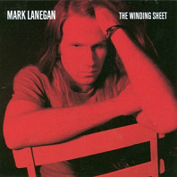 Mark Lanegan - The Winding Sheet