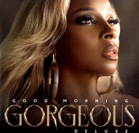 Mary J. Blige - Good Morning Gorgeous