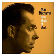 Max Decharne - New Shade of Black