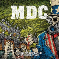 MDC (2) - Music In Defiance of Compliance Vol. 1