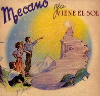 Mecano - Ya Viene El Sol