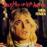 Mick Ronson - Slaughter On 10th Avenue