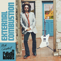Mike Campbell & the Dirty Knob - External Combustion