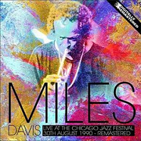 Miles Davis - Live At the Chicago Jazz Festival