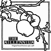 Millenium - Original Sound Sessions 1967-1968