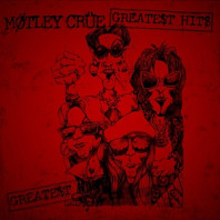 Mötley Crüe - Greatest Hits