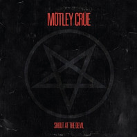 Mötley Crüe - Shout At the Devil