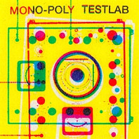 Mono-Poly - Testlab