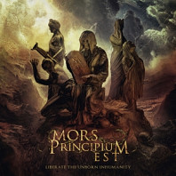 Mors Principium Est - Liberate the Unborn Inhumanity