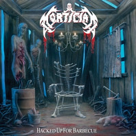 Mortician - Hacked Up For Barbecue