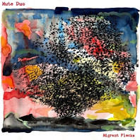 Mute Duo - Migrant Flocks