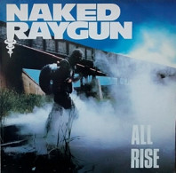 Naked Raygun - All Rise