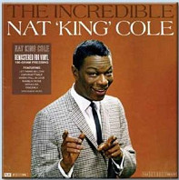 Nat King Cole - Incredible