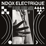 Ndox Electrique - Ted Ak Mame Coumba Lamba Ak a Mame Coumba Mba