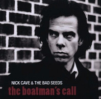 Nick Cave & The Bad Seeds - The Boatmans Call