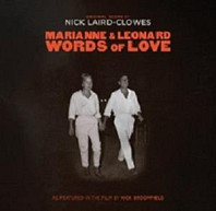 Nick Laird-Clowes - Marianne & Leonard: Words of Love