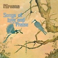 Nirvana (2) - Songs of Love and Praise