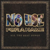 No Use For A Name - All the Best Songs (New Version)