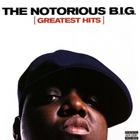 Notorious B.I.G. - Greatest Hits