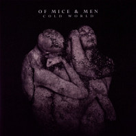 Of Mice & Men - Cold World