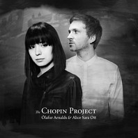 Olafur Arnalds& Alice Sara Ott - The Chopin Project