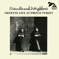 Ornette Coleman - Friends and Neighbors