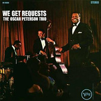 Oscar Peterson Trio - We Get Requests