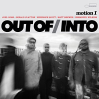 Out of/Into - Motion I
