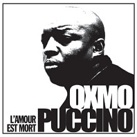 Oxmo Puccino - L'amour Est Mort