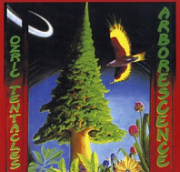 Ozric Tentacles - Arborescence