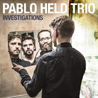 Pablo Held Trio - Investigations