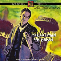 Paul Sawtell& Bert Shefter - The Last Man On Earth