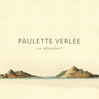 Paulette Verlee - En Attendant