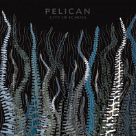 Pelican (2) - City of Echoes