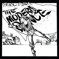 Pere Ubu - Modern Dance