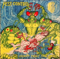 Pest Control - Don't Test the Pest (Black)