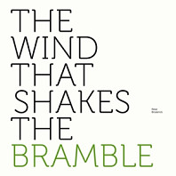 Peter Broderick - The Wind That Shakes the Bramble (Mini-Album)