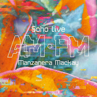 Phil Manzanera& Andy Mackay - Am Pm Soho Live