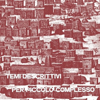 Piero Umiliani - Temi Descrittivi Per Piccolo Complesso